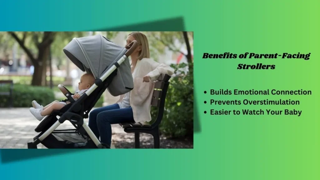 Benefits of Parent-Facing Strollers